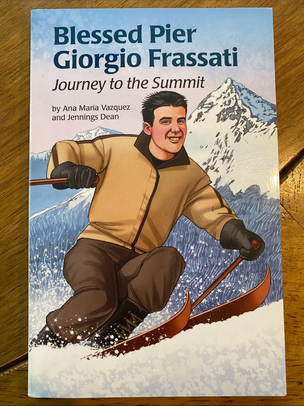 Blessed Pier Giorgio Frassati Journey to the Summit book